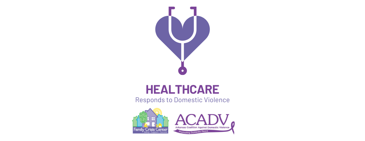 Healthcare Responds to Domestic Violence